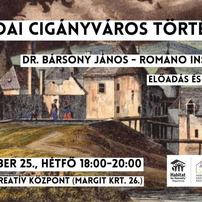 A Budai Cigányváros története: előadás és kiállítás