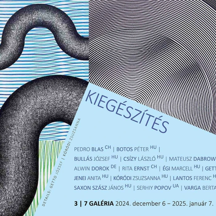 Kiegészítés/csoportos kiállítás (A 3/7 Galéria és a Zsdrál Art közös szervezése)