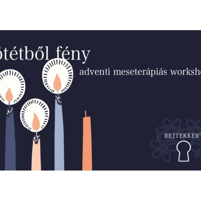Sötétből fény - adventi meseterápiás workshop felnőtteknek