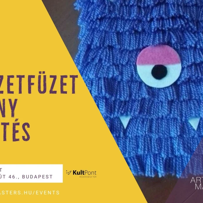 Jegyzetfüzet szörny készítés/ArtMasters x BartókBélaBoulevard