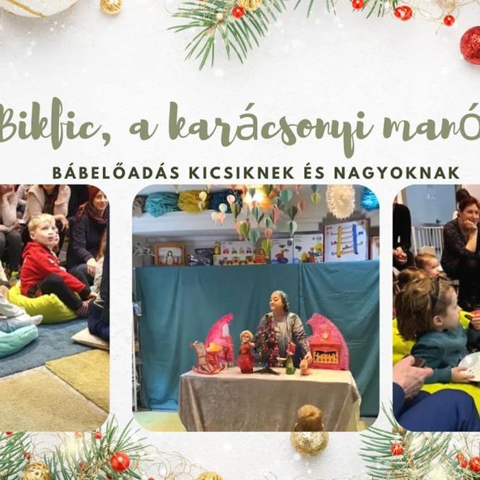 Bikfic, a karácsonyi manó: Zenés bábelőadás 2 éves kortól