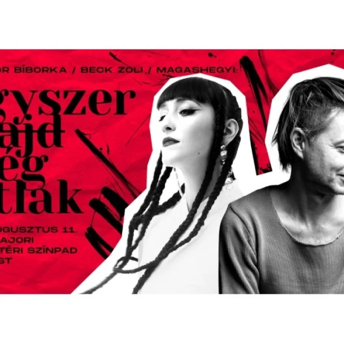 Bocskor Bíborka / Beck Zoli / Magashegyi Underground: Egyszer majd még látlak