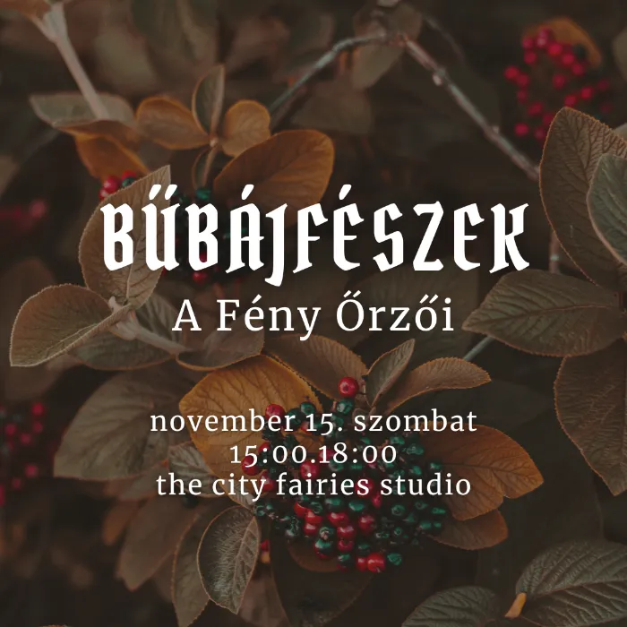 Bűbájfészek - Novemberi Női Varázslat