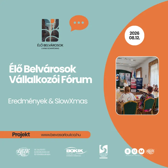 Élő Belvárosok Vállalkozói Fórum - Sopron - online