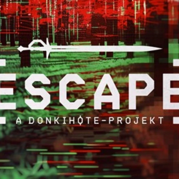 [ESCAPE] A Donkihóte-projekt