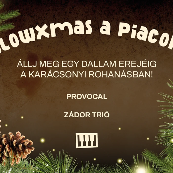 SlowXmas a piacon - Állj meg egy dallam erejéig a karácsonyi rohanásban! - 12.21.