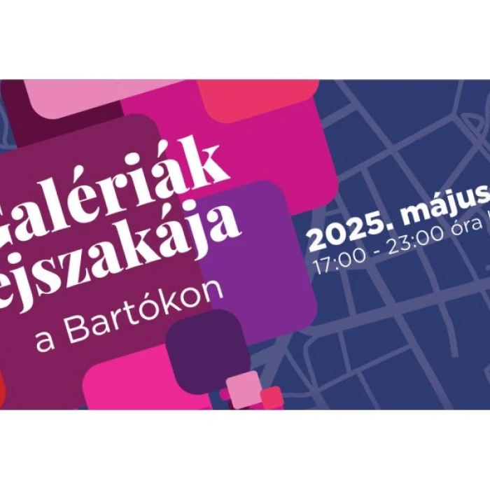 Galériák éjszakája a Bartókon