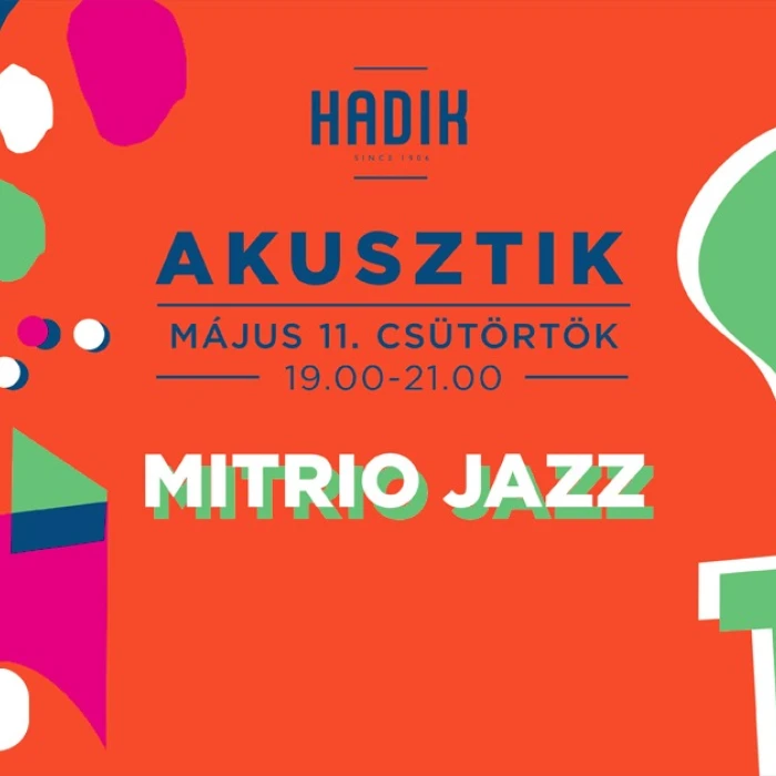 Bartók Béla Bál a Hadikban: MiTrio Jazz feat Szőke Szandra ének és Aldo Spadaro (NL) gitár