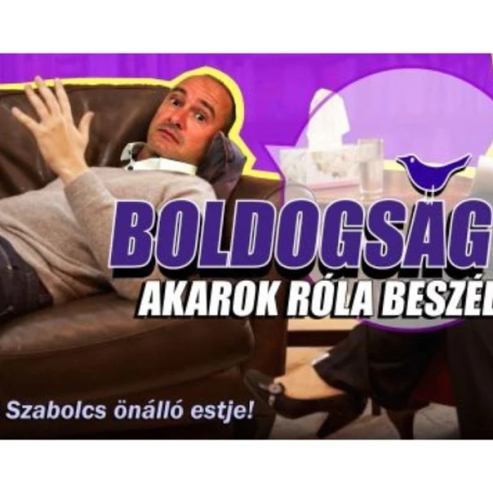 MIXÁT DumaKlub: Boldogság - Akarok róla beszélni: Tóth Szabolcs önálló estje