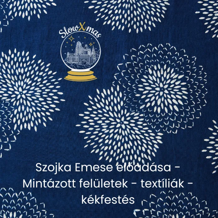 Mintázott felületek - Textíliák  -  Kékfestés