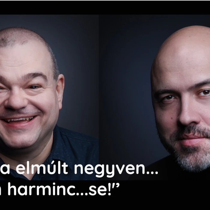 ’A FÉRFI, HA ELMÚLT NEGYVEN…DE FEJBEN HARMINC…SE!’