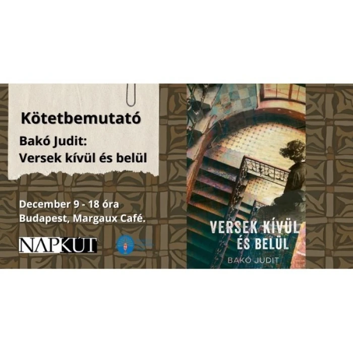 Napkút könyvkiadó / Bakó Judit: Versek kívül és belül / Könyvbemutató
