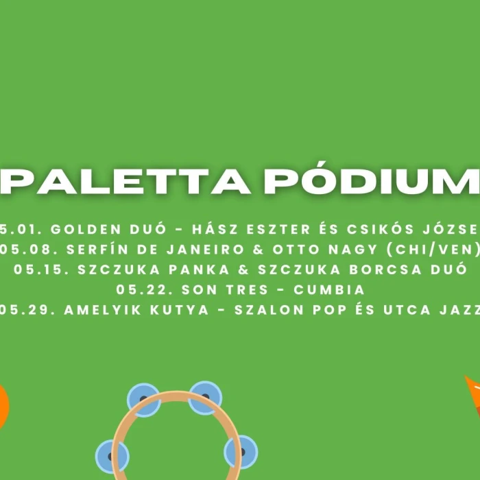 Paletta Pódium - 2025 május 15