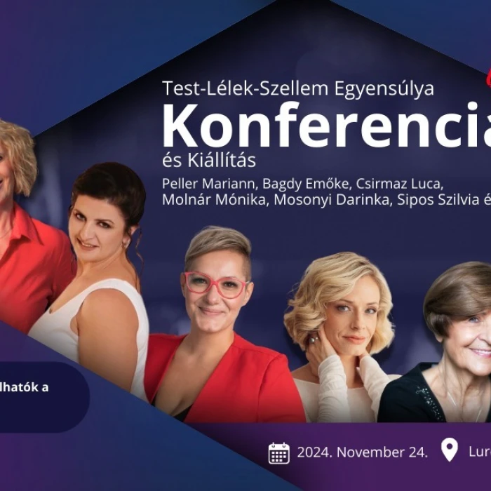 Test Lélek Szellem Egyensúlya Konferencia és Kiállítás