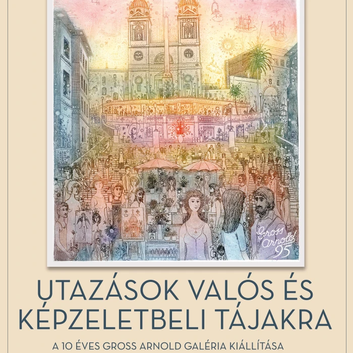 A 10 ÉVES GROSS ARNOLD GALÉRIA KIÁLLÍTÁSA