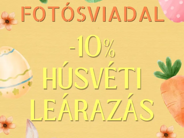 X. Fotósviadal - Húsvéti kedvezmények