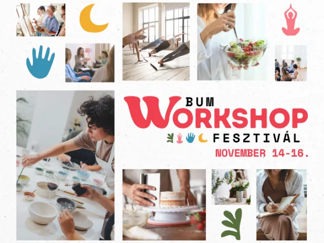 A város újra megtelik élményekkel – érkezik a II. BUM Workshop Fesztivál