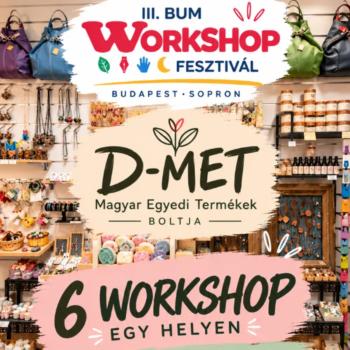 Workshop Fesztivál - D-MET Sopron